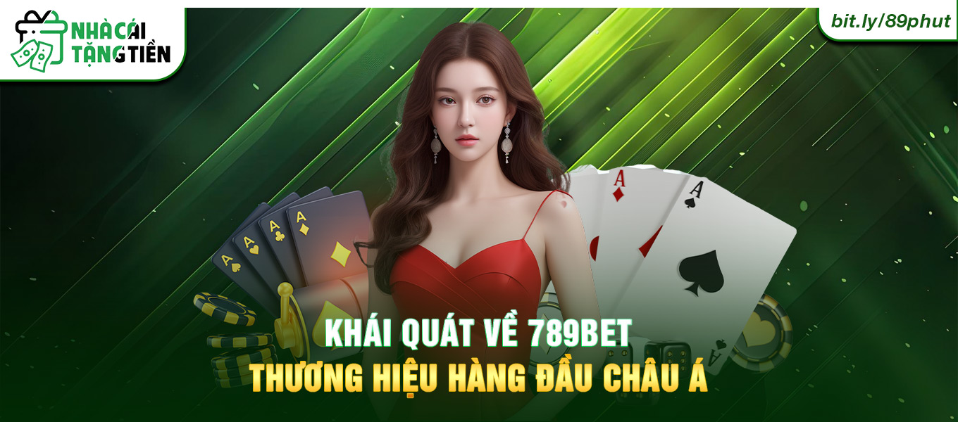 Hình ảnh khái quát về 789bet thương hiệu hàng đầu châu á