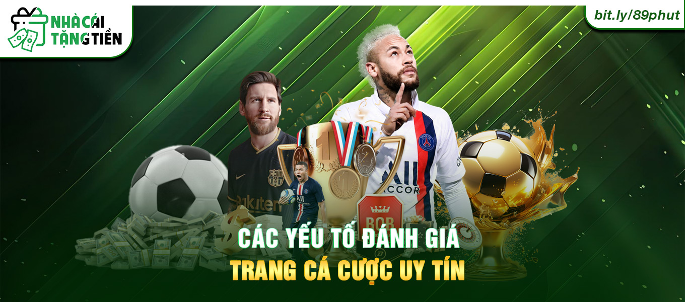 Các yếu tố đánh giá trang cá cược uy tín