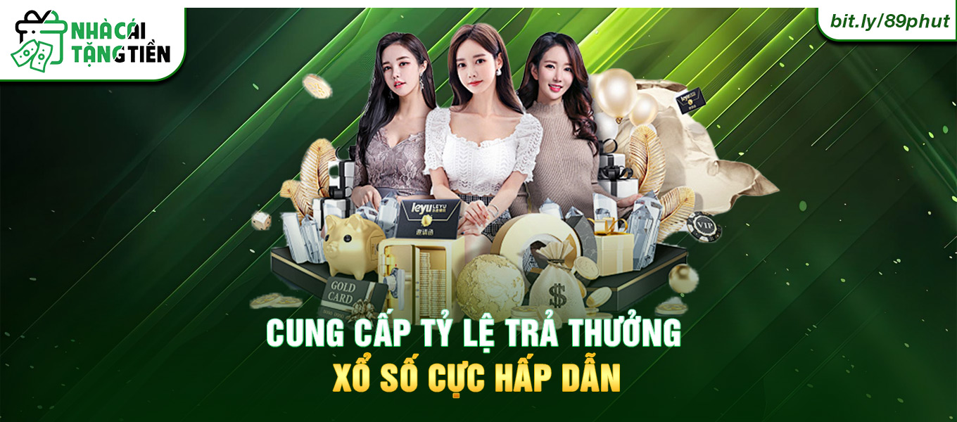 Cung cấp tỷ lệ trả thưởng xổ số cực hấp dẫn