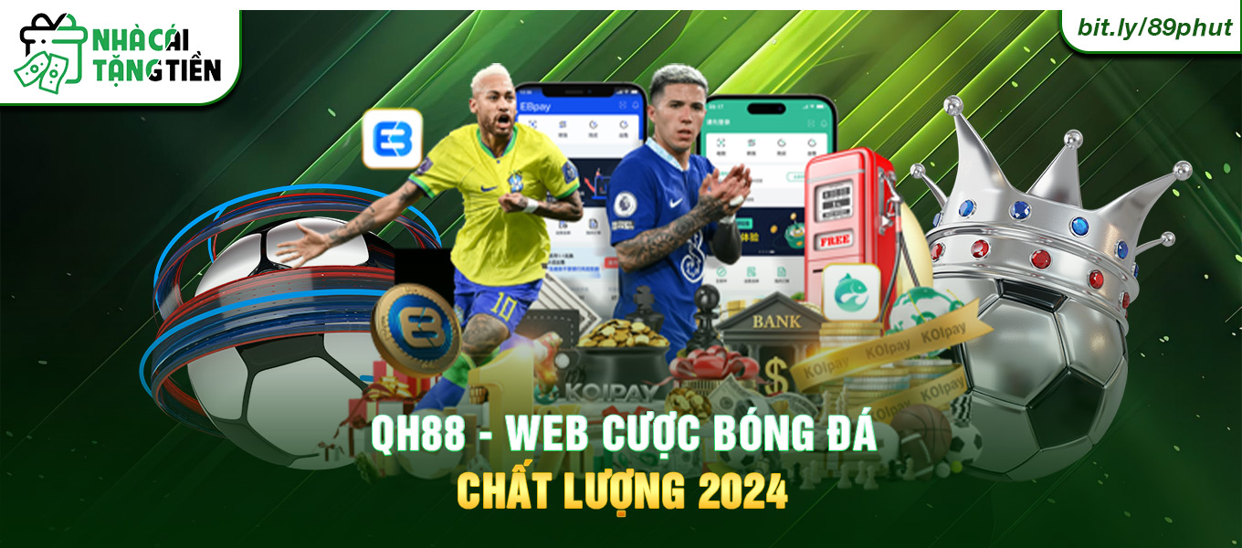 QH88 - Web cược bóng đá chất lượng 2024