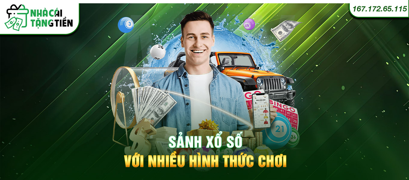 Sảnh xổ số với nhiều hình thức chơi