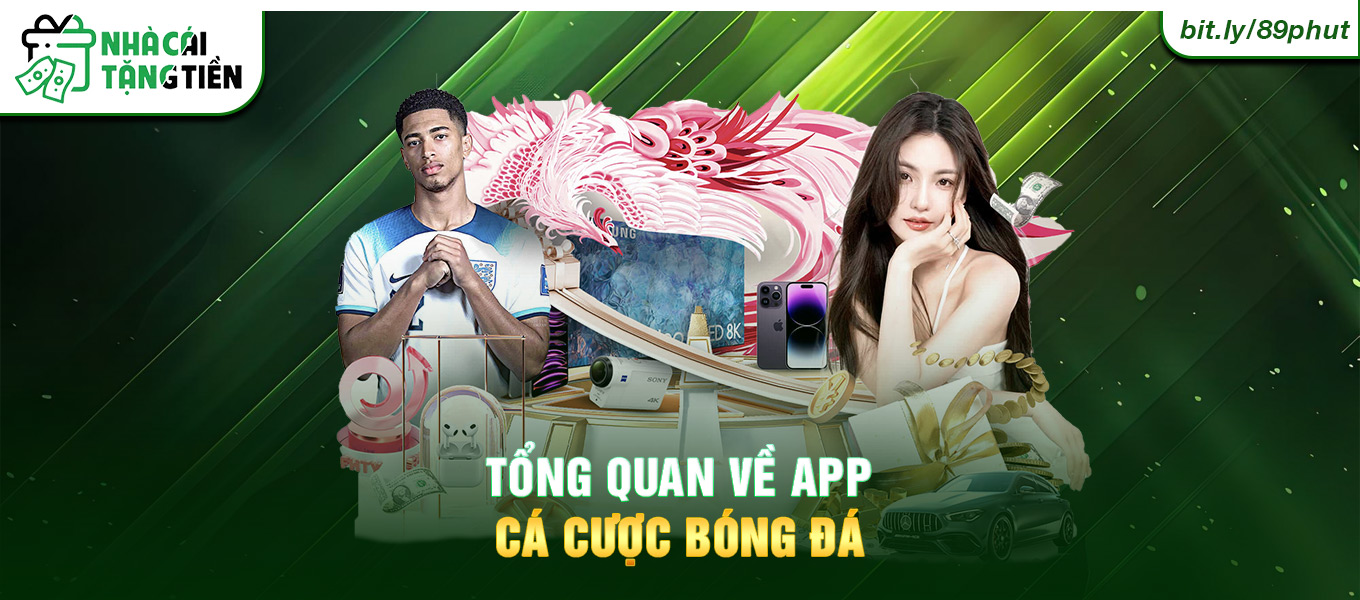 Tổng quan về app cá cược bóng đá