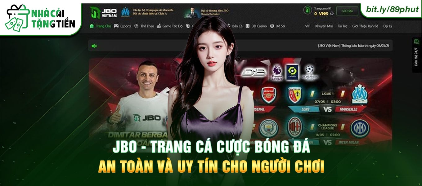 JBO - Trang cá cược bóng đá an toàn và uy tín cho người chơi.